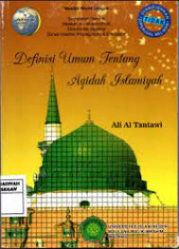 Image of definisi umum tentang aqidah islamiyah