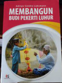 Image of membangun budi pekerti luhur