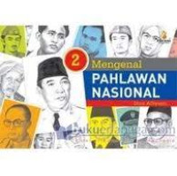 Image of mengenal pahlawan nasional 2
