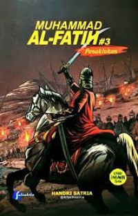 Image of muhammad al-fatih #3 ; penaklukan