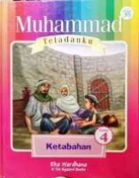 Image of MUHAMMAD TELADANKU:KETABAHAN